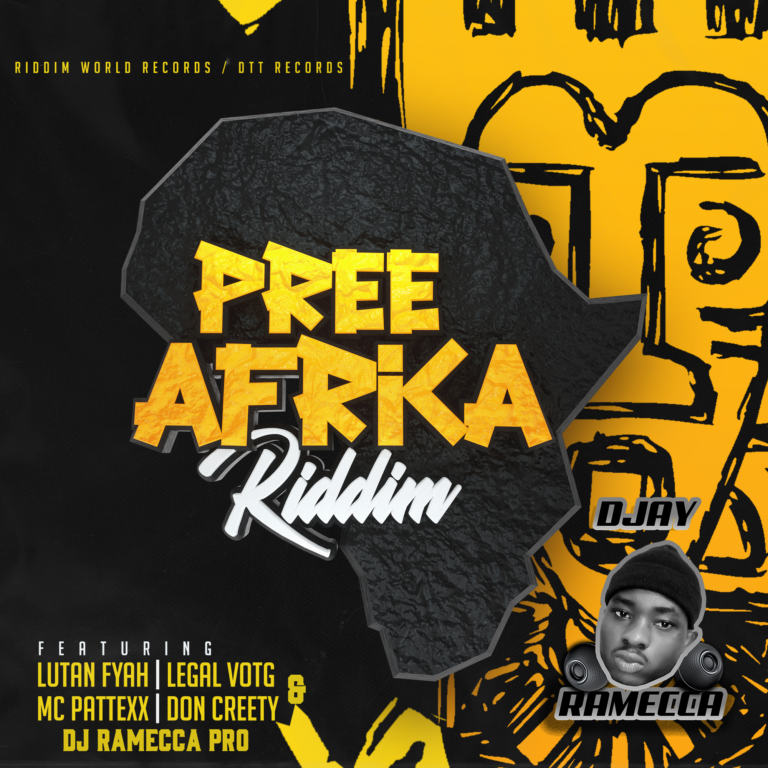 Pree Africa Riddim ft Lutan Fayah,Legal Votg,Mc Pattexx,Don Creety & Dj Ramecca Pro