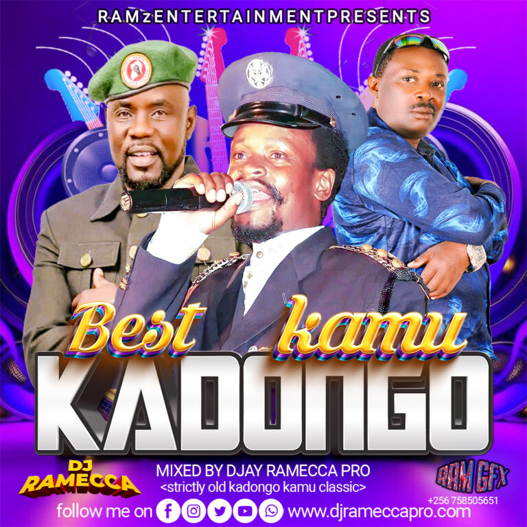 BEST KADONGO KAMU CLASSIC NONSTOP #1 DJ RAMECCA PRO 2024 NEW UGANDAN MUSIC AUGUST